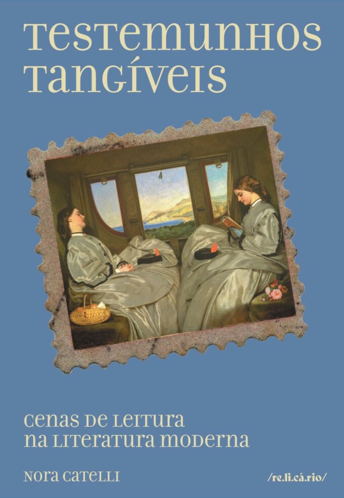 Testemunhos tangíveis: cenas de leitura na literatura moderna